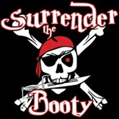 Rumbling Pride Surrender The Booty Flag